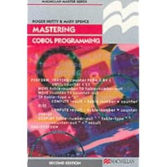 Mastering Cobol Programming (Palgrave Master Series)