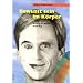Bewusst sein im K�rper