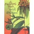 A Painter's Year in the Forests of Bhutan by A. K. Hellum