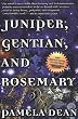 Juniper, Gentian, And Rosemary