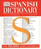Diccionario espanol/ingles, ingles/espanol: DK Spanish Dictionary