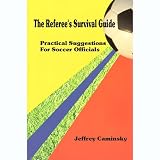 The Referee's Survival Guide