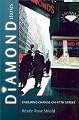 Diamond Stories: Enduring Change on 47th Street (Anthropology of Contemporary Issues)