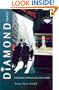Diamond Stories: Enduring Change on 47th Street (Anthropology of Contemporary Issues)