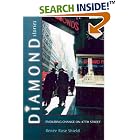 Diamond Stories: Enduring Change on 47th Street (Anthropology of Contemporary Issues) by Renee Rose Shield