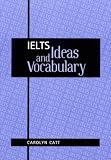 IELTS Ideas and Vocabulary