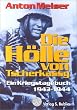 Die H�lle von Tscherkassy: Ein Kriegstagebuch 1943 - 1944