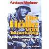 Die H�lle von Tscherkassy: Ein Kriegstagebuch 1943 - 1944