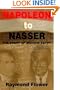 Napoleon to Nasser: The Story of Modern Egypt