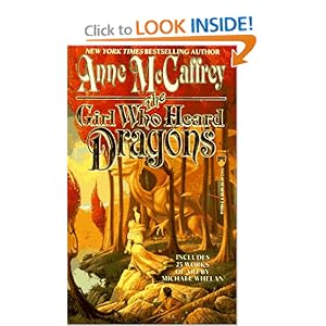 The Girl Who Heard Dragons - Anne McCaffrey