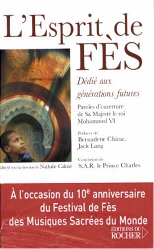 L'esprit de Fès : En quête de sens et de beauté