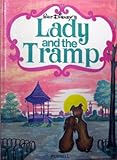 Lady and the Tramp : a Walt Disney classic