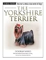 The Yorkshire Terrier [With Training DVD] (Terra-Nova)