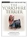 yorkshire terrier - The Yorkshire Terrier (Terra Nova Series)