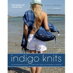 Indigo Knits: The Quintessential Guide to Denim Yarn from the Founders of Artwork