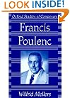 Francis Poulenc (Oxford Studies of Composers)