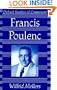 Francis Poulenc (Oxford Studies of Composers)