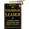 The Extraordinary Leader : Turning Good Managers into Great Leaders