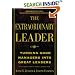 The Extraordinary Leader: Turning Good Managers into Great Leaders
