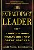 The Extraordinary Leader : Turning Good Managers into Great Leaders
