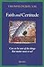 Faith and Certitude: Can We Be Sure of the Things that Matter Most to Us?