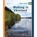 Walking in Varmland: The Lake Region of Central Sweden: One Day Walks