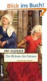 Die Br�ute des Satans: Historischer Roman