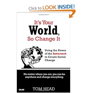 It's Your World, So Change It