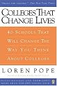 Colleges That Change Lives: 40 Schools That Will Change the Way You Think About Colleges