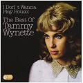 I Don't Wanna Play House: the Best of