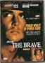 The Brave