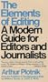 The Elements of Editing: A Modern Guide for Editors and Journalists (Elements of Series)