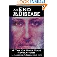 An End To All Disease: Towards a Universal Theory of Disease,... by Lt. Lawrence F. Frego