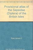 Provisional atlas of the Sepsidae (Diptera) of the British Isles