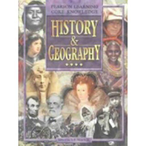 WORLD HISTORY AND GEOGRAPHY, PUPIL EDITION, GRADE 4 (Core Knowledge)