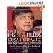 The Fight in the Fields: Cesar Chavez and the Farmworkers Movement