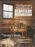 The illustrated handbook of furniture restoration
