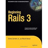 Beginning Rails 3 (Expert's Voice in Web Development)