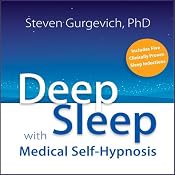 Deep Sleep with Medical Hypnosis: Find Restful, Restorative Sleep - Naturally | [Steven Gurgevich]