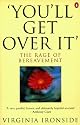 'You'll Get Over It': The Rage of Bereavement