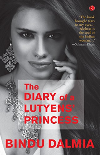 The Diary of a Lutyens' Princess