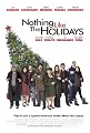 Nothing Like the Holidays [Theatrical Release]