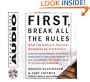 First, Break All The Rules: What The Worlds Greatest Managers Do Differently