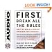First, Break All The Rules: What The Worlds Greatest Managers Do Differently