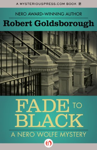 Fade to Black (The Nero Wolfe Mysteries Book 5)