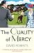 The Quality of Mercy