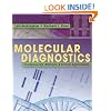 Molecular Diagnostics: Fundamentals, Methods and Clinical Applications