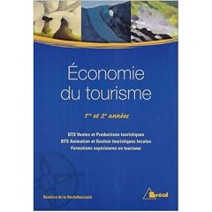 Economie du tourisme BTS : 1�re et 2�me ann�e
