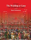 Peter Greenaway: Veronese, The Wedding at Cana