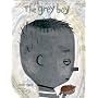 The Grey Boy (Contemporary Picture Books from Europe)